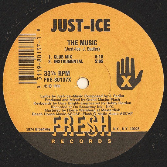 Just Ice - The music (Club mix / Instrumental / Dub mix / Radio Edit) produced by Grandmaster Flash.