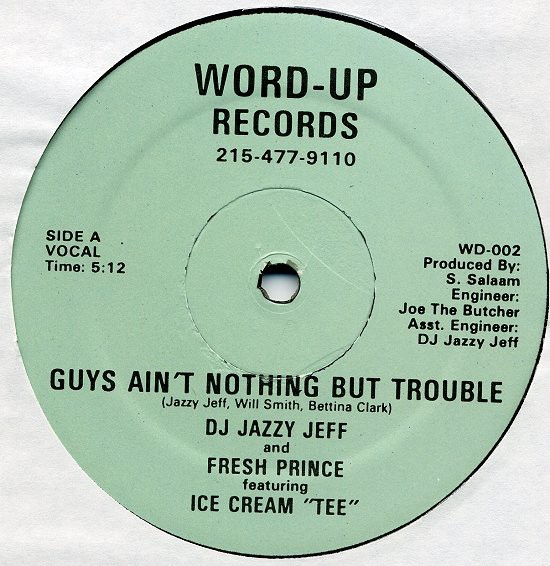 DJ Jazzy Jeff & Fresh Prince - Guys ain't nothing but trouble