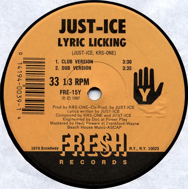 Just Ice - Lyric licking (Club Version / Dub Version) / Going way back (Club Version / Dub Version / Radio Version) produced by