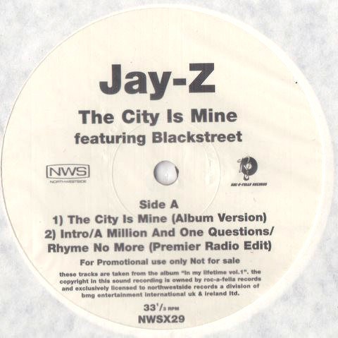 Jay Z featuring Blackstreet / Jay Z / Jay Z featuring Puff Daddy & Lil Kim - The city is mine (LP Version) featuring Blackstreet