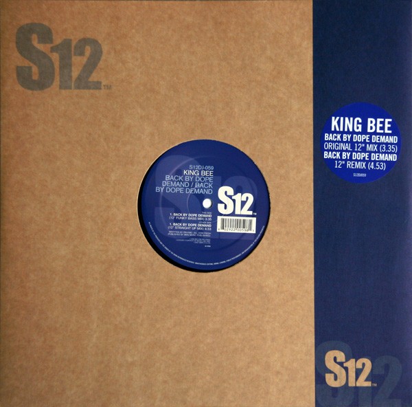 King Bee - Back by dope demand (Funky bass mix / Straight up mix) 12" Vinyl Record (Sealed)