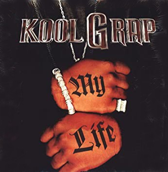 Kool G Rap - My life (Dirty Version / Clean Version / Instrumental) / Nobody can eat (Dirty Version / Clean Version / Instrument