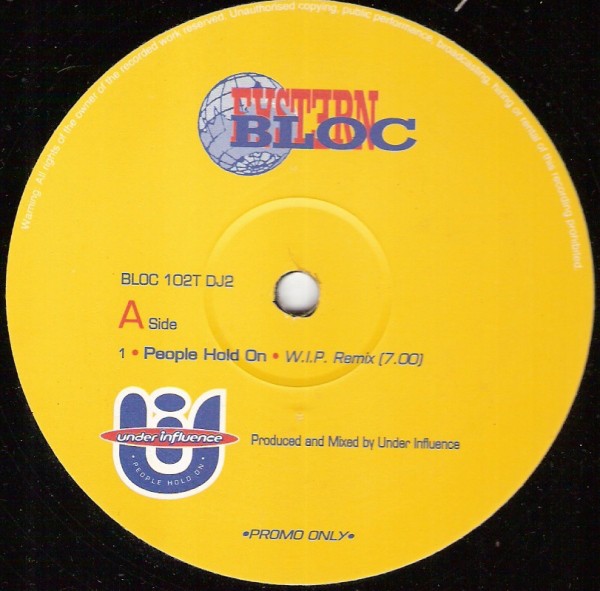 Under Influence - People Hold On (WIP Remix / Original / Fish Head Dub) 12" Vinyl Record