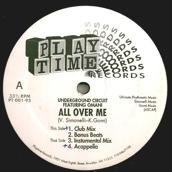 Underground Circuit - All Over Me (Club Mix / Beats / Instrumental / Acappella)  12" Vinyl Record