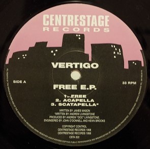 Vertigo - Free (5 Track EP) - Free  (Original / Acappella / Scatapella) 12" Vinyl Record