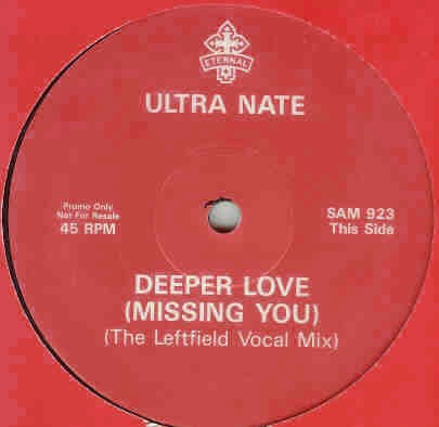 Ultra Nate - Deeper Love (Leftfield Vocal Mix / Leftfield Dub) Promo