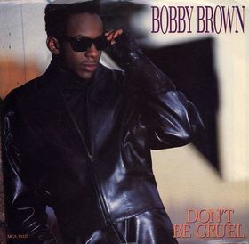 Bobby Brown - Dont be cruel (Extended Version / Dub Version / Acappella)