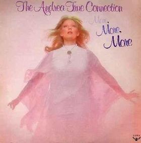Andrea True Connection - More more more LP featuring Party line / Keep it up longer / Fill me up (5 Track Vinyl)