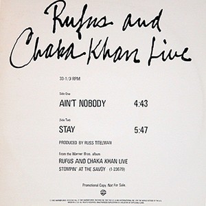 Rufus and Chaka Khan - Aint nobody (Original Version) / Stay (Rare US Promo) 12" Vinyl Record