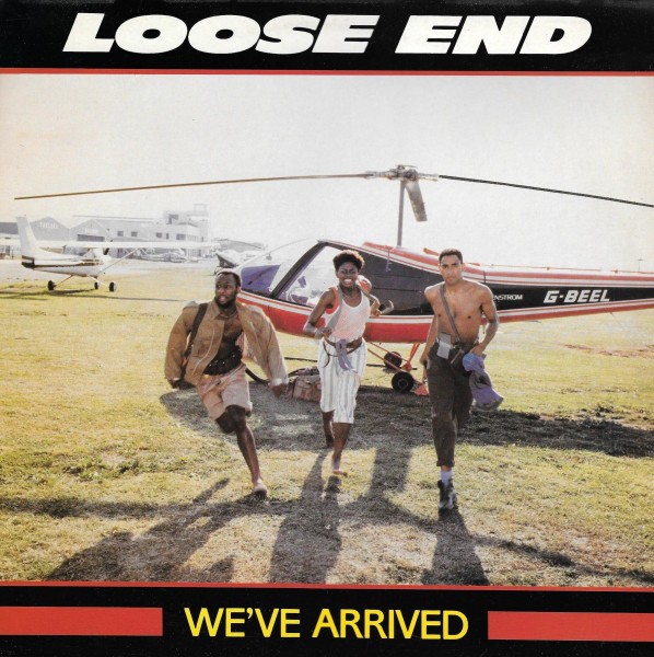 Loose Ends - Weve Arrived (Mark Berry US mix / UK remix / Dangerous Dub) (Mint Original / Picture Cover) 12" Vinyl Record
