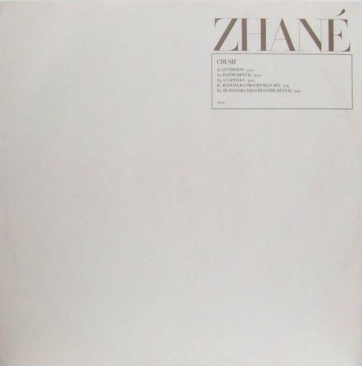 Zhane - Crush (LP Version / Instrumental / Acappella / 2 JR Swingha Mixes) 12" Vinyl Record Promo