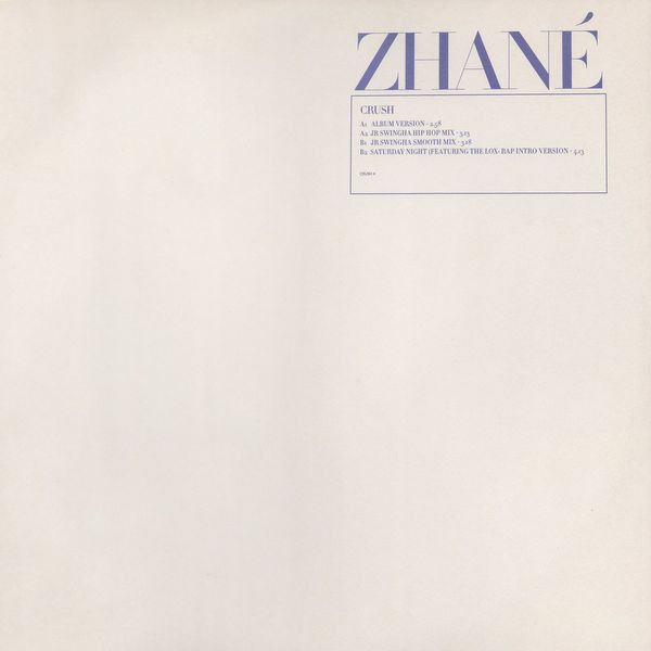 Zhane - Saturday (Rap Intro Version) featuring The Lox / Crush (LP / 2 JR Swingha Mixes) 12" Vinyl Record Promo