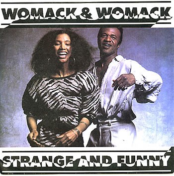 Womack & Womack - Strange and funny / Radio MUSC man / Here comes the sun