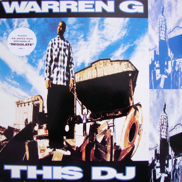 Warren G - This DJ (Remix / Radio Version / Dobie Rub Part 1) / Regulate (Remix)