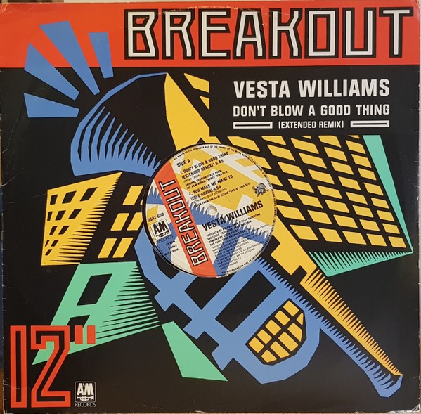 Vesta Williams - Don't blow a good thing (Steve Hodge Extended Remix / Steve Hodge Instrumental / Original Version) / You make m