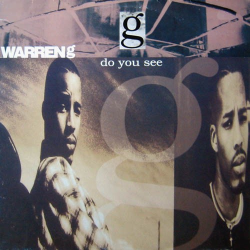 Warren G - Do you see (LP Version / Stepz Main mix / Stepz Instrumental / Old Skool Remix / LP Instrumental) samples Juniors Mam