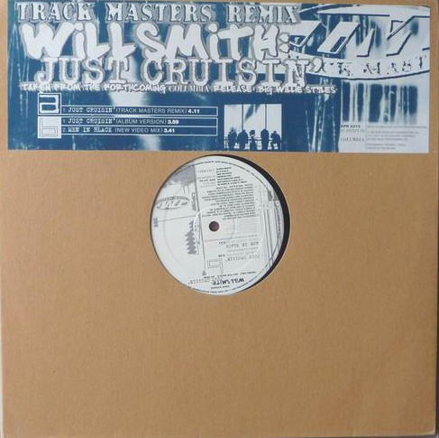 Will Smith - Just cruisin (Original / Trackmasterz Remix) / Men in black (New Video Version) 12" Vinyl Record Promo