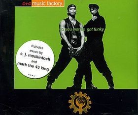 C&C Music Factory - Do you wanna get funky (C&C Radio mix / Ministry Of Sound House mix / Mark The 45 King mix / CJ Mackintosh F