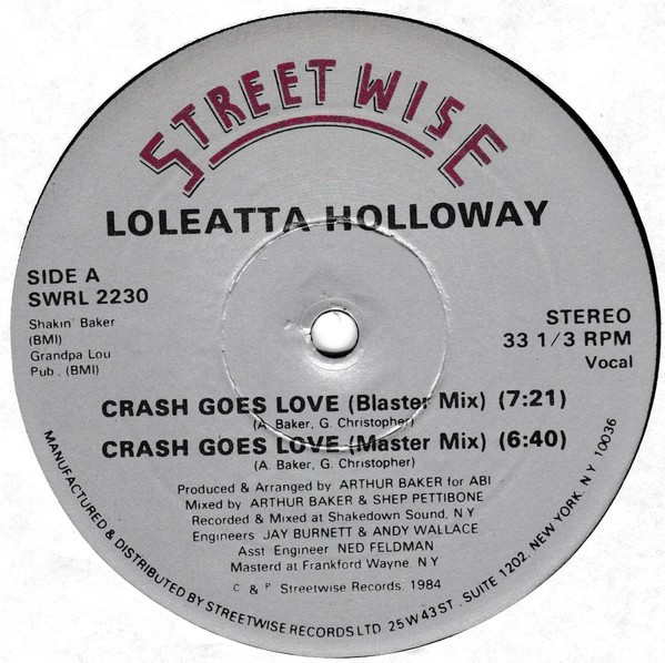 Loleatta Holloway - Crash goes love (Blaster mix / Master mix / Instrumental) / Sweet thing (cover of the Chaka Khan classic) Mi