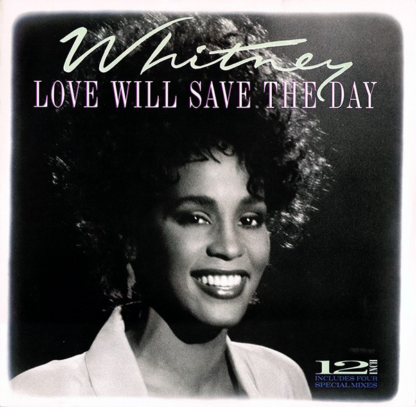 Whitney Houston - Love will save the day (Extended Remix / Dub version / Single version / Acappella)