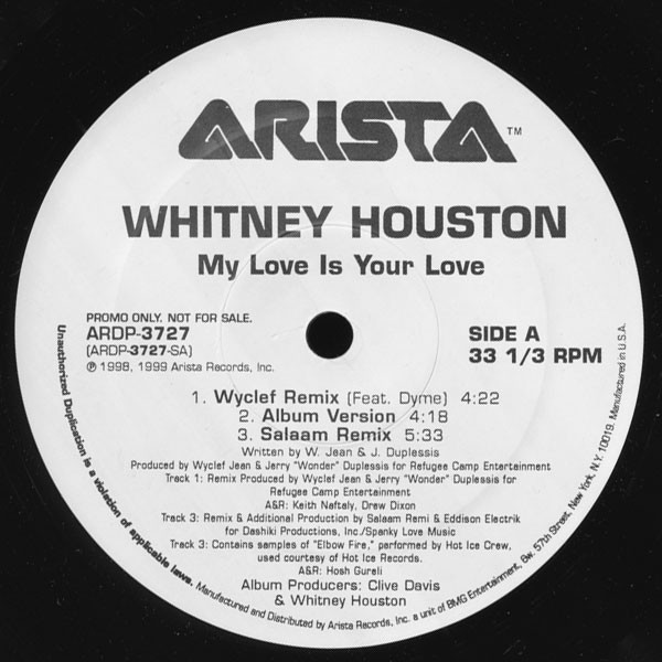Whitney Houston - My love is your love (Wyclef remix feat Dyme + Instrumental / LP version + Instrumental / Salaam remix + Instr