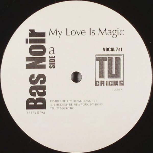 Bas Noir - My love is magic (Vocal / dub ) 12" Vinyl Record