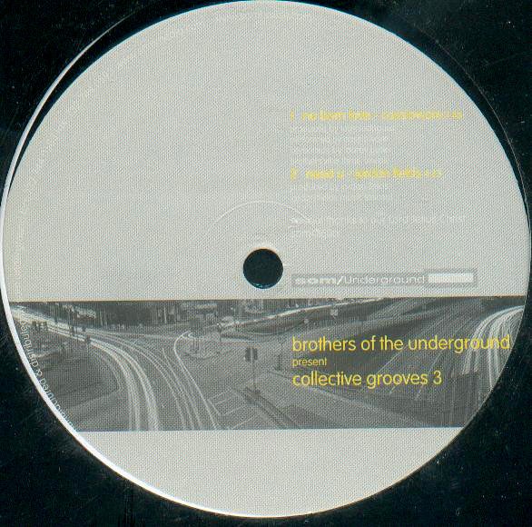 Brothers Of The Underground - Collective Grooves 3 - 2LP Vinyl Record Compilation  feat Todd Gardner "French Riviera" & More