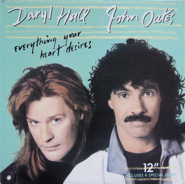 Daryl Hall & John Oates - Everything Your Heart Desires (4 Mixes) / Real Love (12" Vinyl Record)