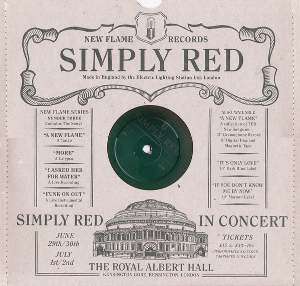 Simply Red - A new flame (A Tango) / More (A Calypso) / I asked her for water (Live) / Funk on out (Live Instrumental)  Limited