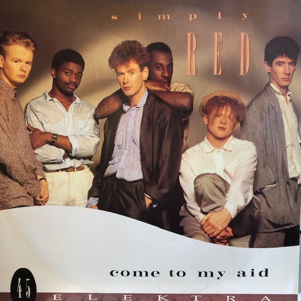 Simply Red - Come to my aid (Long Version) / Granmas hands / Valentine