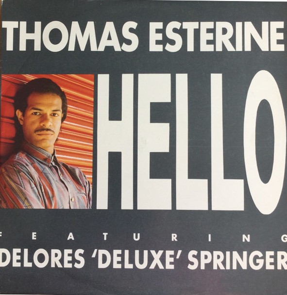 Thomas Esterine - Do you still really love me / Hello (produced and featuring Deluxe)