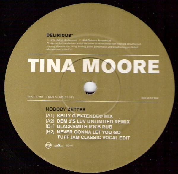 Tina Moore - Never gonna let you go (Tuff Jam Classic) / Nobody better (Kelly G Mix / Dem 2s Luv Mix / Blacksmith Rub)