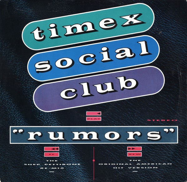 Timex Social Club - Rumours (Shep Pettibone Mix / Shep Pettibone Dub / Original US Mix / Vicious Rumour mix) 12" Vinyl Record