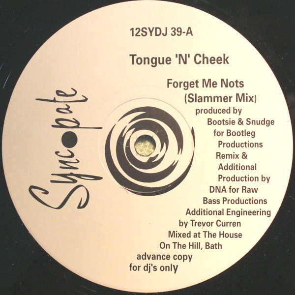 Tongue N Cheek - Forget me nots (Slammer mix / DNA mix) 12" Vinyl Record Promo