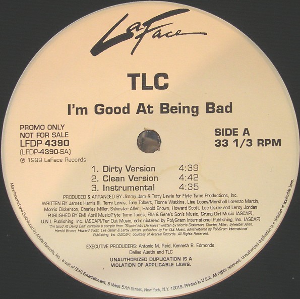TLC - I'm good at being bad (Dirty Version / Clean Version / Instrumental) 12" Vinyl Record Promo