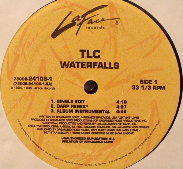 TLC - Waterfalls (Single Edit / Dallas Austin Remix / LP Inst / Organized Noize Remix / ONR Inst)
