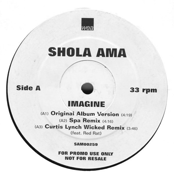 Shola Ama - Imagine (Spa remix, D'Influence remix, Curtis Lynch remix & General public mix) promo