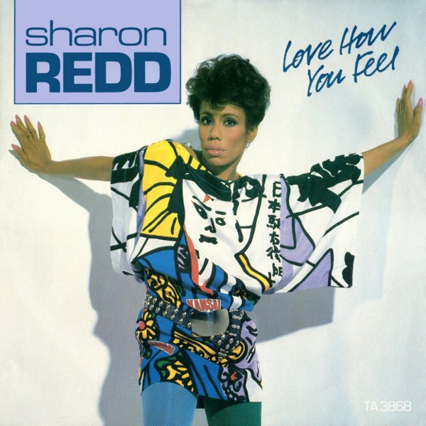 Sharon Redd - Love how you feel (Full Length Version / Dub Version)