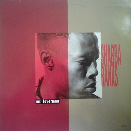 Shabba Ranks - Mr Loverman (Morales Ragga Hop mix / Radio / Twin City Crew mix / New World mix / Raggamental) 12" Vinyl Record