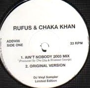 Rufus & Chaka Khan - Aint Nobody (Original / 2003 Mix) / Fatback - I Found Lovin (Original / Underworld Mix) 12" Vinyl Record
