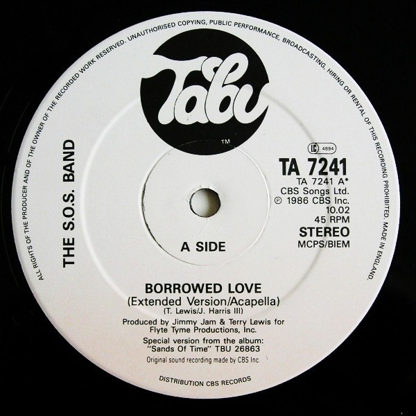 SOS Band - Borrowed Love (Extended / Acapella) / Do You Still Want To (12" Vinyl Record)