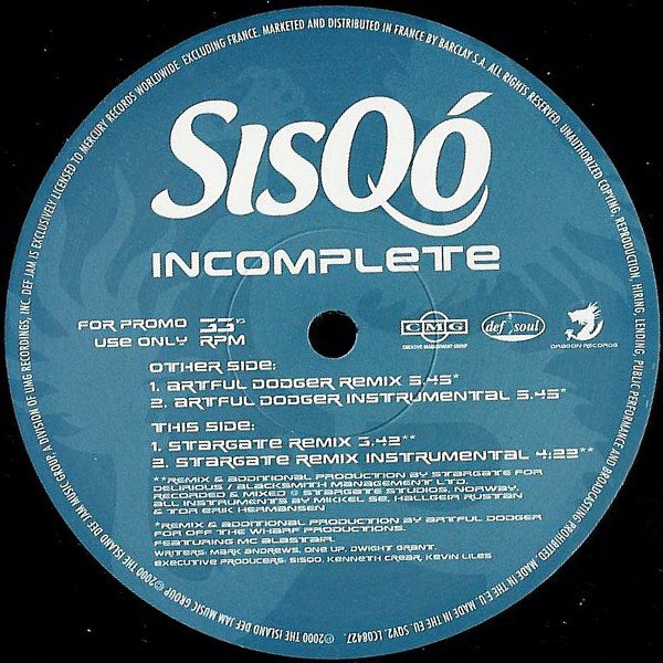 Sisqo - Incomplete (2 Artful Dodger mixes & 2 Stargate mixes) promo