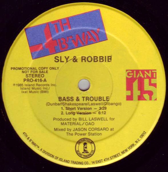 Sly & Robbie - Bass & Trouble / Miles (Black Satin) / Dont stop the music (Promo)