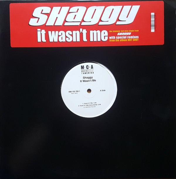 Shaggy - It wasn't me (Vocal 12inch mix / Instrumental 12inch mix / Punch Remix / LP Version) Promo