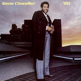 Gene Chandler - 80 LP featuring Does she have a friend / All about the papers / Lay me gently / Rainbow 80 (8 Track Vinyl)