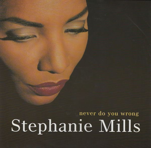 Stephanie Mills - Never do you wrong (Radio mix / Radio remix / House clubmix / Housedub) 12" Vinyl Record