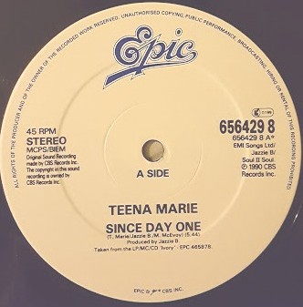 Teena Marie - Since day one (Original Jazzie B mix) / Ooo La La La / Batucada suite (12" Vinyl Record)