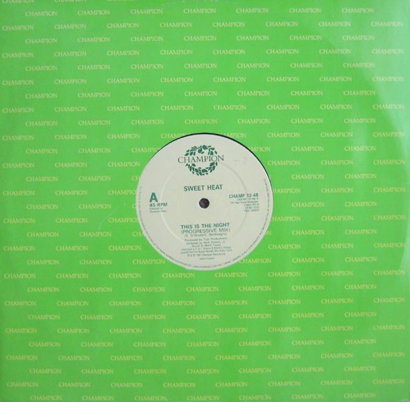 Sweet Heat - This is the night (Progressive Mix / Dub Mix) 12" Vinyl Record
