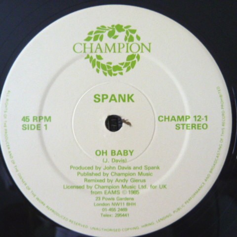 Spank - Oh baby (Original / Instrumental / Radio Mix) 12" Vinyl Record