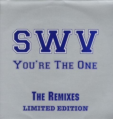 SWV - You're the one (5 Remixes) 12" Vinyl Record